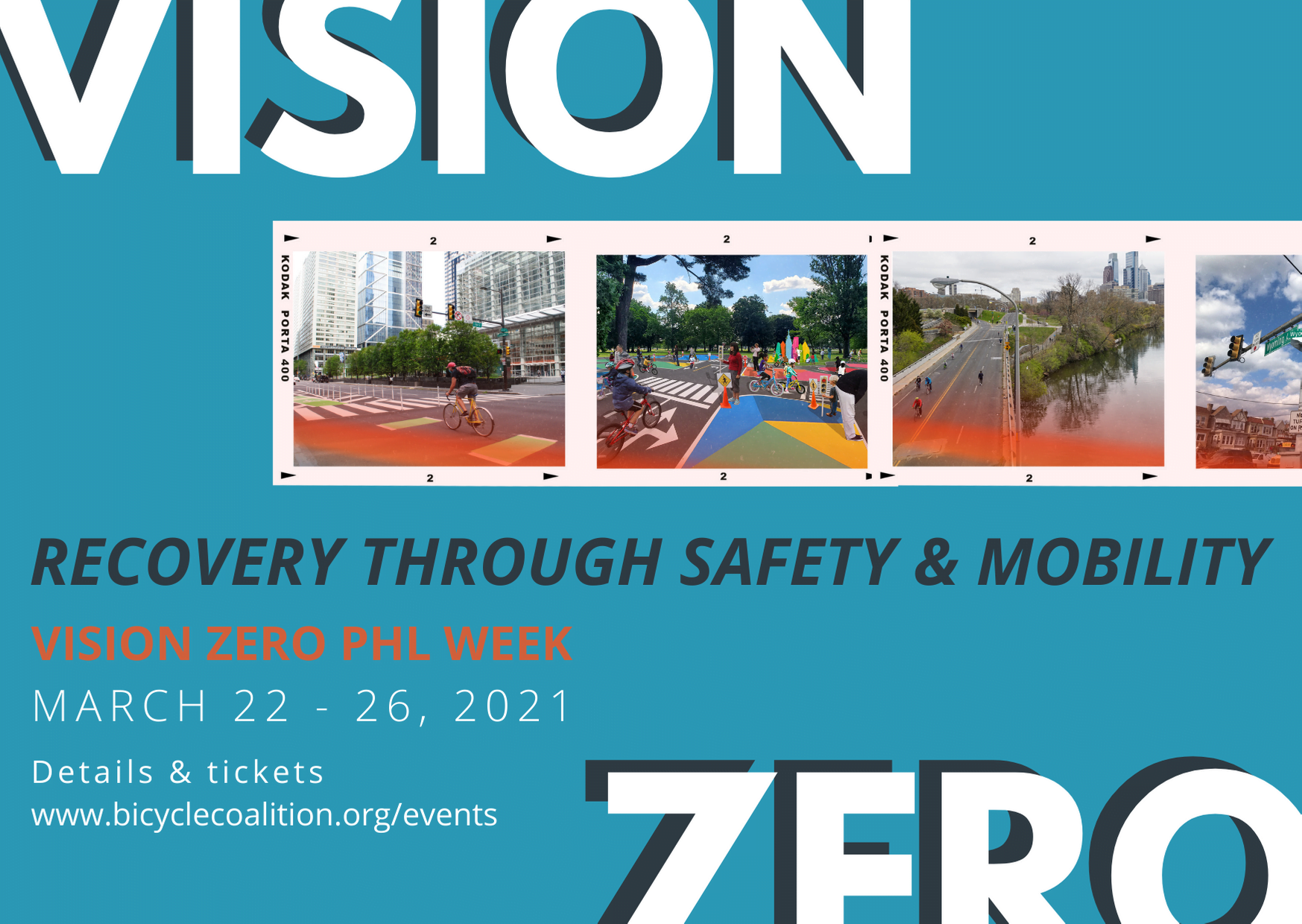 Vision Zero Conference Philadelphia - March 22 - 26, 2021