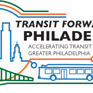 logo in blue, green, and orange for Transit Forward Philadelphia. Right side with a bridge and skyline outline, with a bus to the right on a line. Center text reads "Accelerating transit throughout greater Philadelphia" under the org name.
